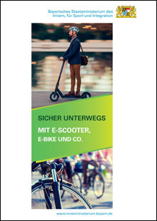 Link zur Publikation Sicher unterwegs mit E-Scootern, E-Bikes und Co.