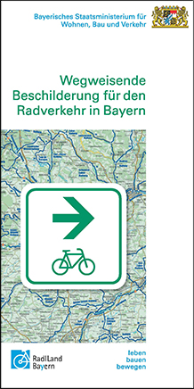 Link zur Publikation Wegweisende Beschilderung für den Radverkehr in Bayern