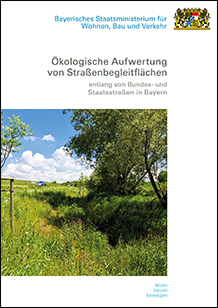 Link zur Publikation Ökologische Aufwertung von Straßenbegleitflächen