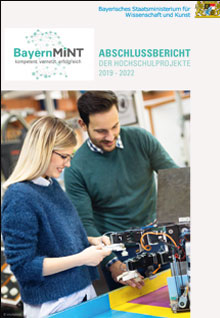 "BayernMINT - kompetent. vernetzt. erfolgreich" Abschlussbericht