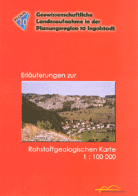 Produktbild 1 für den Artikel: Erläuterungen zur Rohstoffgeologischen Karte 1:100 000 Planungsregion 10 Ingolstadt