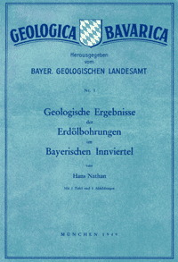 Produktbild 1 für den Artikel: Geologica Bavarica Band 1: Geologische Ergebnisse der Erdölbohrungen im Bayerischen Innviertel.