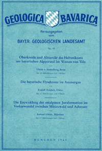 Produktbild 1 für den Artikel: Geologica Bavarica Band 41: Oberkreide und Alttertiär des Helvetikums am bayerischen Alpenrand im Westen von Tölz. Die bayerische Flyschzone im Ammergau. Die Entwicklung der ostalpinen Juraformation im Vorkarwendel zwischen Mittenwald und A