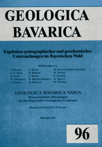 Produktbild 1 für den Artikel: Geologica Bavarica Band 96: Ergebnisse petrographischer und geochemischer Untersuchungen im Bayerischen Wald (a). Geologica Bavarica Varia mit einem Nachruf auf E.O. Teuscher (b)