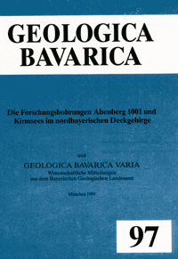 Produktbild 1 für den Artikel: Geologica Bavarica Band 97: Die Forschungsbohrungen Abenberg 1001 und Kirmsees im nordbayerischen Deckgebirge (a). Geologica Bavarica Varia (b).