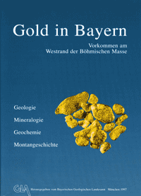 Produktbild 1 für den Artikel: Geologica Bavarica Band 102: Gold in Bayern. - Vorkommen am Westrand der Böhmischen Masse in Bayern (a). Geologica Bavarica Varia mit Nachrufe auf P. Schmidt-Thomè und W.-D. Ott. (b).