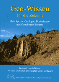 Produktbild 1 für den Artikel: Geologica Bavarica Band 105: Geo-Wissen für die Zukunft. Beiträge zur Geologie, Bodenkunde und Geochemie Bayerns.