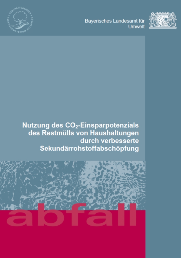 Detailansicht zu Nutzung des CO2-Einsparpotenzials des Restmülls von Haushaltungen durch verbesserte Sekundärrohstoffabschöpfung