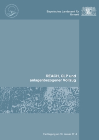 Detailansicht zu REACH, CLP und anlagenbezogener Vollzug