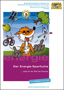 Der Energie-Sparfuchs - zeigt dir die Welt der Energie