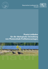 Detailansicht zu Praxis-Leitfaden für die ökologische Gestaltung von Photovoltaik-Freiflächenanlagen