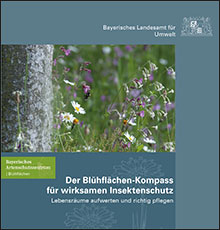 Der Blühflächen-Kompass für wirksamen Insektenschutz - Lebensräume aufwerten und richtig pflegen