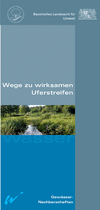 Detailansicht zu Wege zu wirksamen Uferstreifen - Gewässer-Nachbarschaften