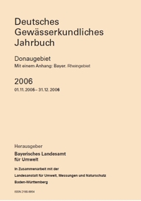 Detailansicht zu Deutsches Gewässerkundliches Jahrbuch - Donaugebiet 2006 - Mit einem Anhang: Bayer. Rheingebiet