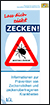 Detailansicht zu Flyer: Lass Dich nicht Zecken! Informationen zur Prävention von Zeckenstichen und zeckenübertragenen Krankheiten