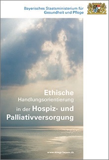 Ethische Handlungsorientierung in der Hospiz- und Palliativversorgung