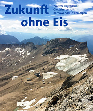 Detailansicht zu Zweiter Bayerischer Gletscherbericht - Klimawandel in den Alpen